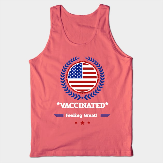 Vaccinated! Feeling Great. Tank Top by Zodiac Mania